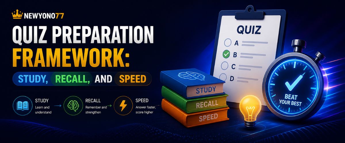 Quiz Preparation Framework: Study, Recall, and Speed featured image